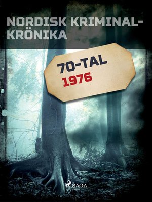 cover image of Nordisk kriminalkrönika 1976